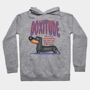 Cute Funny Dachshund Doxie Dog Attitude Hoodie